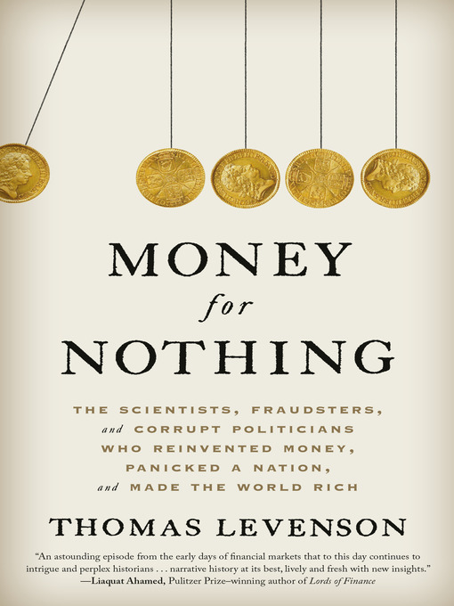 Title details for Money for Nothing by Thomas Levenson - Available